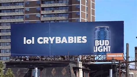 budweiser billboard crybabies|This Bud Light ‘crybabies’ billboard is fabricated